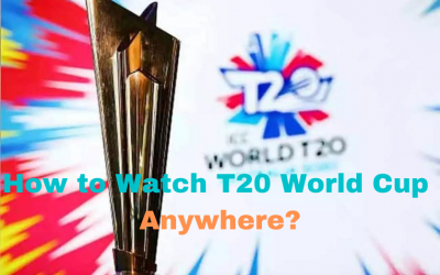 How to Watch T20 World Cup 2021 from Anywhere?