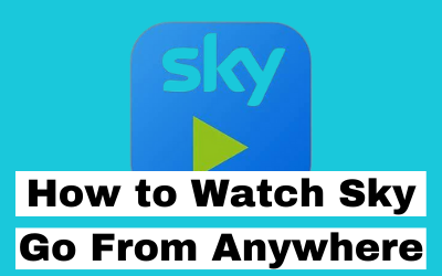How to Watch Skygo From Anywhere